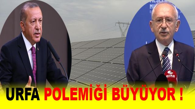 Erdoğan ve Kılıçdaroğlu arasında Urfa polemiği